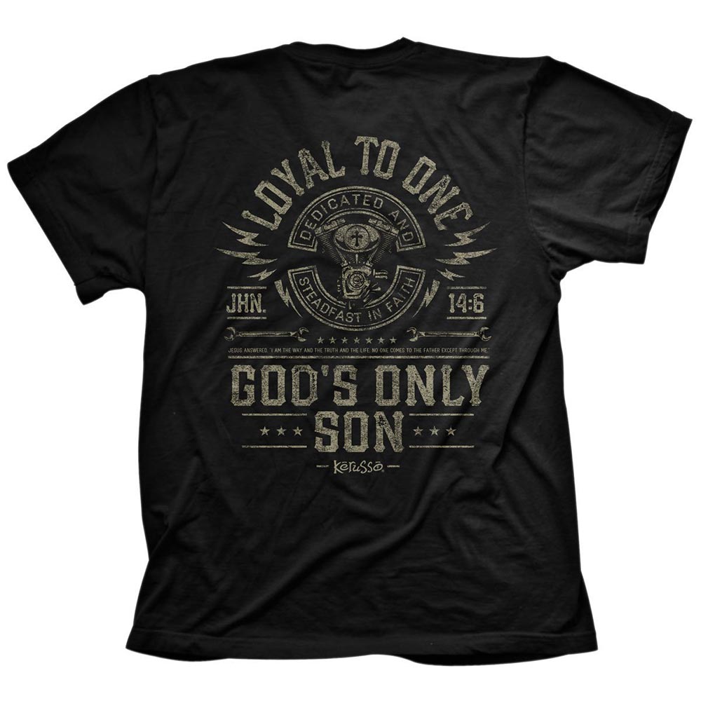 John 14:6 'Loyal To One, God's Only Son' Black Christian T-Shirt Back